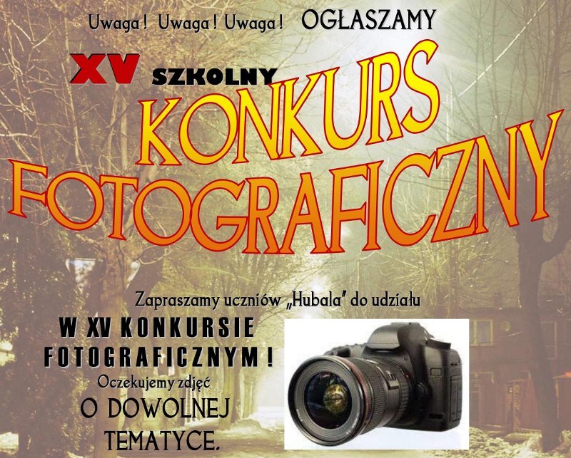 XV Szkolny Konkurs Fotograficzny – otwarty