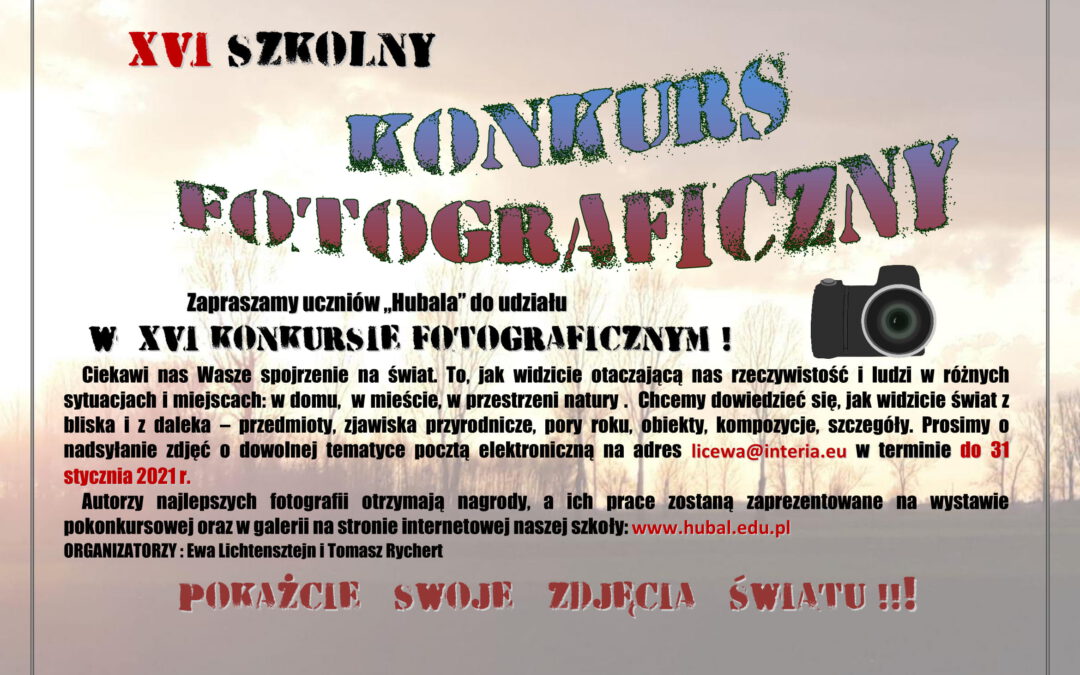 XVI Szkolny Konkurs Fotograficzny